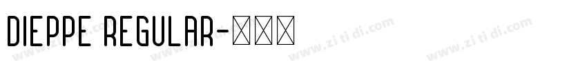 Dieppe Regular字体转换